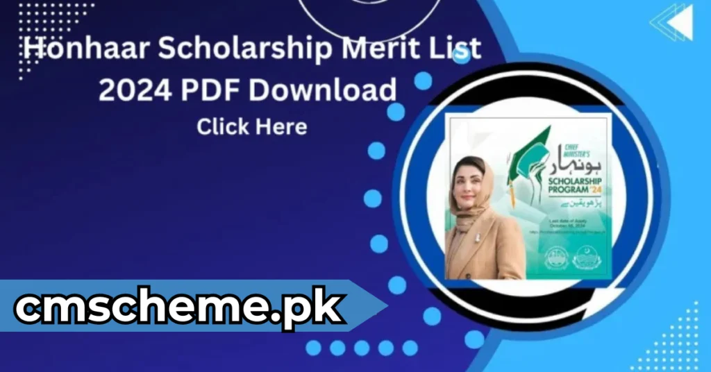 Honhaar Scholarship Program List, Honhar scholarship merit list, Cm punjab Scholarship. Honhaar program