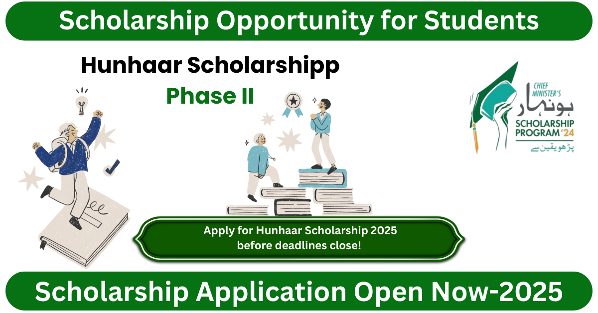 Hunhaar Scholarship Phase 2025: Complete Guide to Eligibility & Application 1 Hunhaar Scholarship Phase 2 apply online 2025
